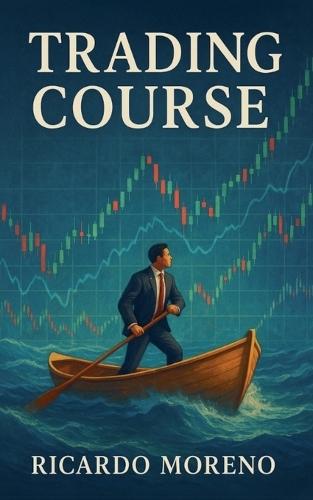 Trading Course  by Ricardo Moreno at Abbey's Bookshop, 