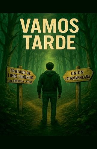 Vamos Tarde  by Mikel Sandór Piña at Abbey's Bookshop, 