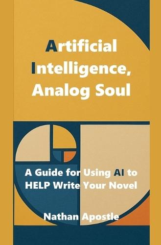 Artificial Intelligence, Analog Soul
