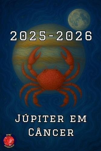 Júpiter em Câncer 2025-2026  by Alina Rubi at Abbey's Bookshop, 