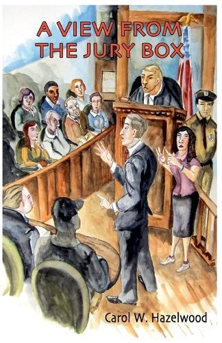 A View From The Jury Box  by Carol Hazelwood at Abbey's Bookshop, 