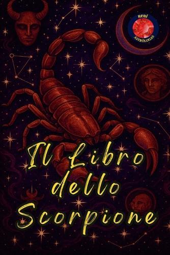 Il Libro dello Scorpione  by Alina Rubi at Abbey's Bookshop, 