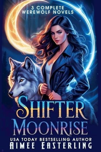 Shifter Moonrise  by Aimee Easterling at Abbey's Bookshop, 