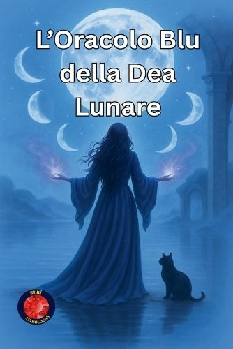 L'Oracolo Blu della Dea Lunare  by Alina Rubi at Abbey's Bookshop, 