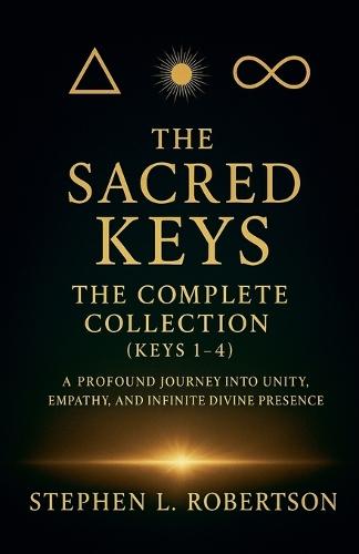 The Sacred Keys: The Complete Collection (Keys 1-4)  by Stephen L Robertson at Abbey's Bookshop, 