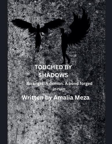 Touched by Shadows  by Amalia Meza at Abbey's Bookshop, 