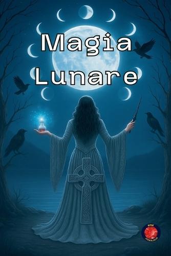 Magia lunare  by Alina Rubi at Abbey's Bookshop, 