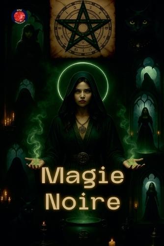 Magie Noire  by Alina Rubi at Abbey's Bookshop, 