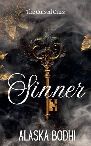 Sinner  by Alaska Bodhi at Abbey's Bookshop, 