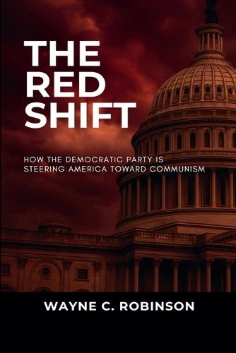 The Red Shift  by Wayne C Robinson at Abbey's Bookshop, 