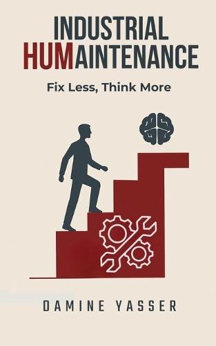 Winning the Manufacturing Turnaround: Revised Edition: With AI and Neuroleadership for Global Competitiveness