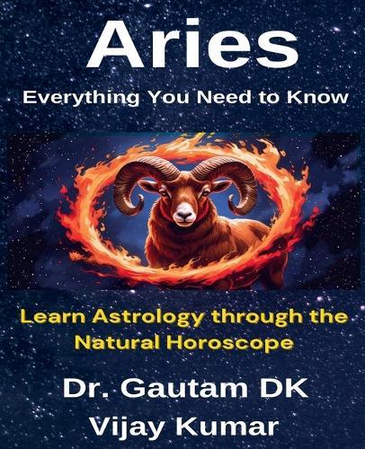 Aries Everything You Need To Know  by Gautam Dk at Abbey's Bookshop, 