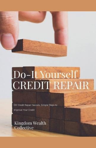DIY Credit Repair Secrets  by Matuja Wilson at Abbey's Bookshop, 