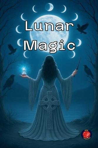 Lunar Magic  by Alina Rubi at Abbey's Bookshop, 