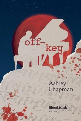 Off Key  by Ashley Chapman at Abbey's Bookshop, 