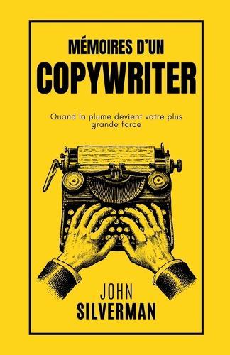 Mémoires d'un Copywriter  by John Silverman at Abbey's Bookshop, 