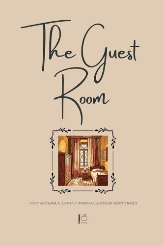 The Guest Room And Other Bilingual European Portuguese-English Short Stories  by Pomme Bilingual at Abbey's Bookshop, 