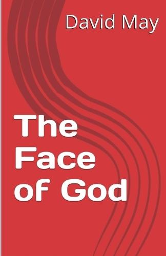 The Face of God  by David May at Abbey's Bookshop, 