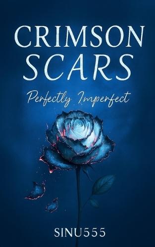 Crimson Scars  by Sinu555 at Abbey's Bookshop, 