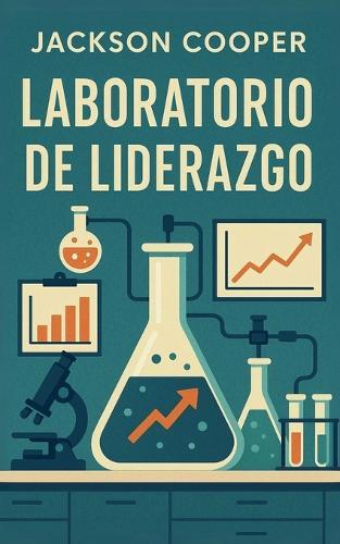 Laboratorio de Liderazgo  by Jackson Cooper at Abbey's Bookshop, 