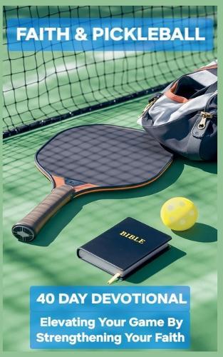 Faith and Pickleball  by Mark Gehrett at Abbey's Bookshop, 