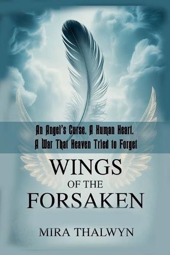 Wings of the Forsaken  by Mira Thalwyn at Abbey's Bookshop, 