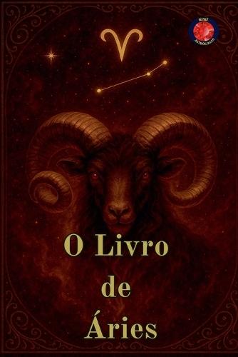 O Livro de Áries  by Alina Rubi at Abbey's Bookshop, 