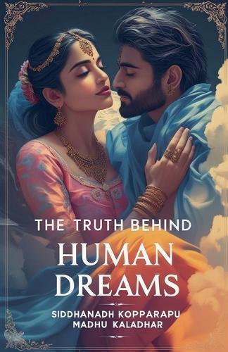 The Truth Behind Human Dreams  by Siddhanadh at Abbey's Bookshop, 
