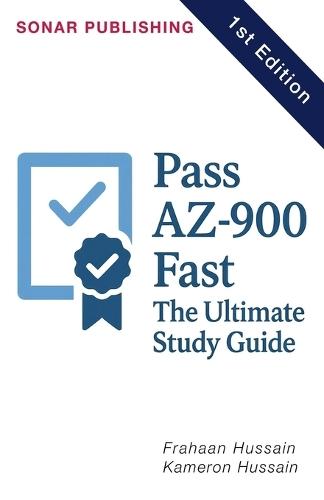 Pass AZ-900 Fast: The Ultimate Study Guide  by Kameron Hussain at Abbey's Bookshop, 