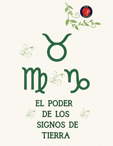 El Poder de los Signos de Tierra  by Alina Rubi at Abbey's Bookshop, 