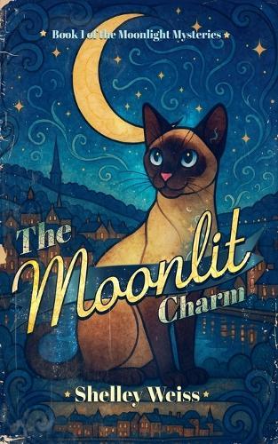 The Moonlit Charm  by Shelley Weiss at Abbey's Bookshop, 