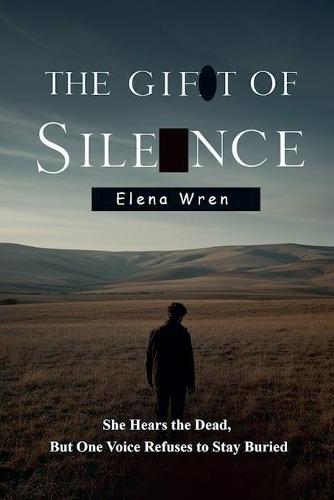 The Gift of Silence  by Elena Wren at Abbey's Bookshop, 