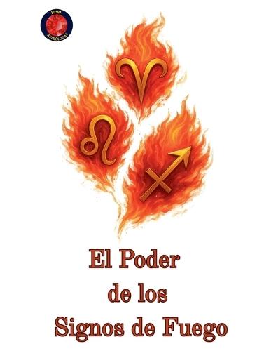 El Poder de los Signos de Fuego  by Alina Rubi at Abbey's Bookshop, 