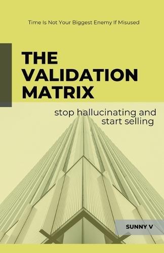 The Validation Matrix