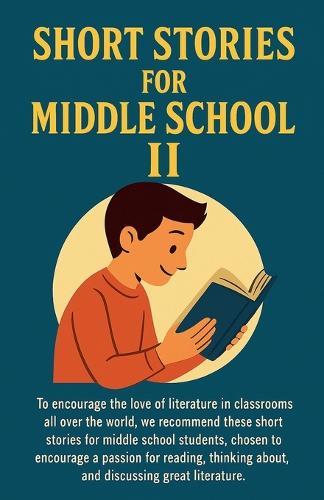 Short Stories for Middle School II
