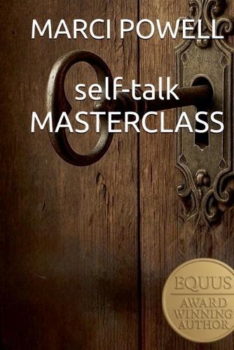 self talk Masterclass