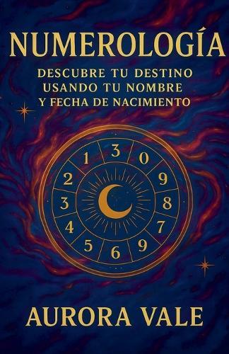 Decode Your Personality Through Numerology Volume 3: The Root number system for deep self-discovery - with practical exercises to heal old patterns and emotional wounds and become who you truly are (Book 3 of 3)