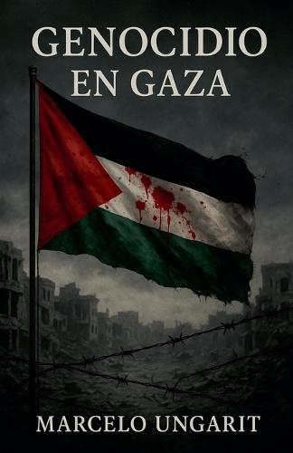 Gaza A Genocide in Real Time