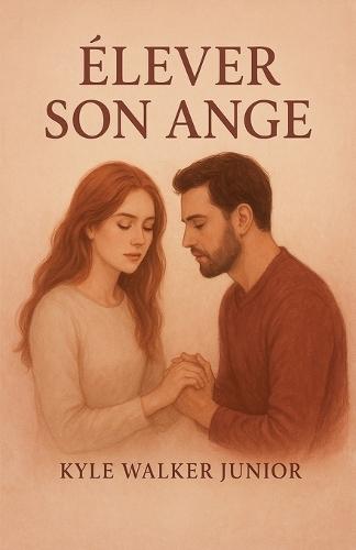 Élever son ange