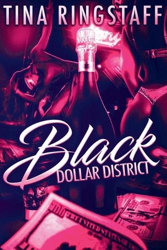 Black Dollar District  by Tina Ringstaff at Abbey's Bookshop, 