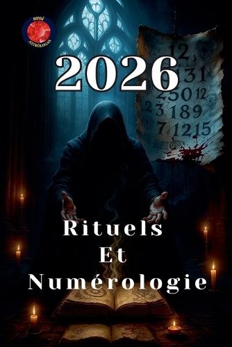 Prédictions et Rituels 2026