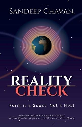 Reality Check: Form Is a Guest, Not a Host