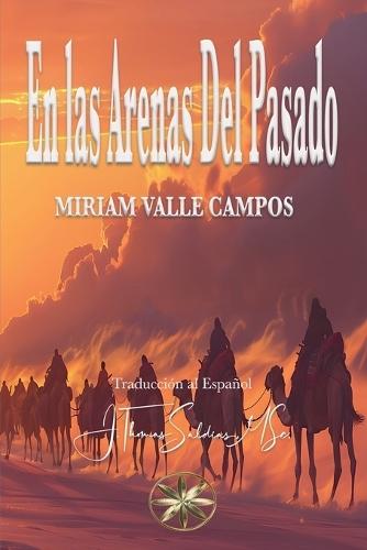En las Arenas del Pasado