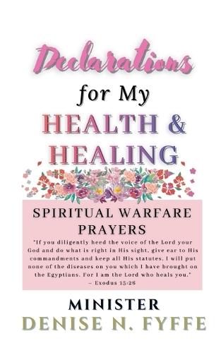 A Women's Guide To Spiritual Warfare: Standing Firm, Praying With Authority, And Walking In Victory