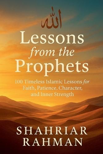 Lessons from the Prophets