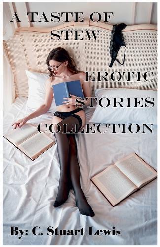 A Taste of Stew Erotic Stories Collection
