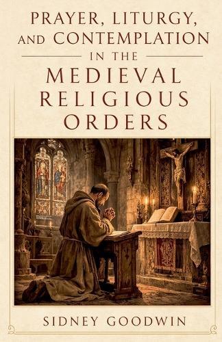 The History of the Benedictines of St. Mary's Priory, Princethorpe