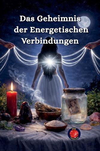 Psychic Energies and Hidden Presences
