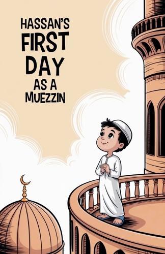 My First Book About the Qur'an: Teachings for Toddlers and Young Children