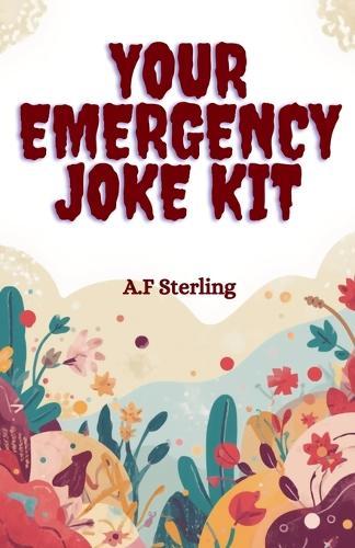 Your Emergency Joke Kit